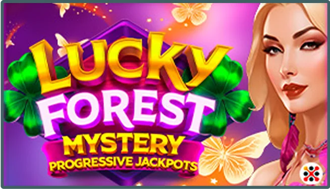 Lucky Forest Mystery Progressive Jackpots